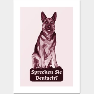German Shepherd Asks Sprechen Sie Deutsch Posters and Art